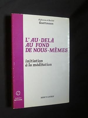 Seller image for L'au-del au fond de nous-mmes for sale by Abraxas-libris