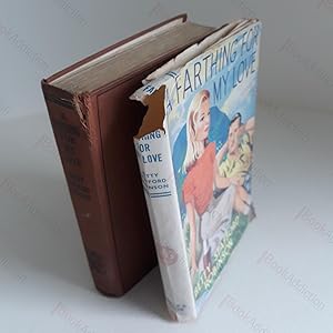 Seller image for A Farthing for My Love for sale by BookAddiction (ibooknet member)