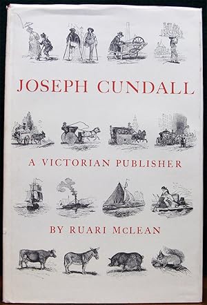 Imagen del vendedor de JOSEPH CUNDALL. A Victorian publisher. Notes on his life and a check-list of his books. a la venta por The Antique Bookshop & Curios (ANZAAB)