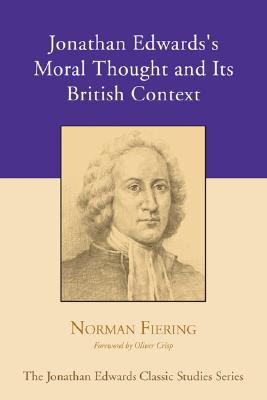 Seller image for Jonathan Edwards's Moral Thought and Its British Context (Paperback or Softback) for sale by BargainBookStores