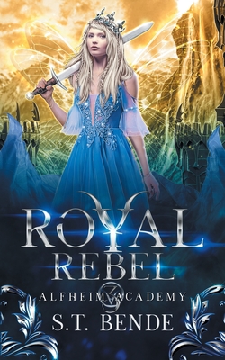 Imagen del vendedor de Royal Rebel: Alfheim Academy: Book Three (Paperback or Softback) a la venta por BargainBookStores