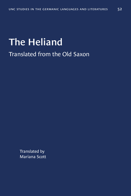 Seller image for The Heliand: Translated from the Old Saxon (Paperback or Softback) for sale by BargainBookStores
