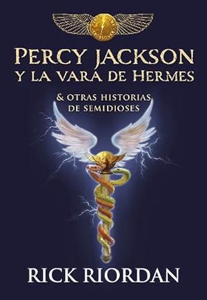 Bild des Verkufers fr Percy Jackson y la vara de Hermes. y otras historias de semidioses / The Demigod Diaries (Hardcover) zum Verkauf von Grand Eagle Retail