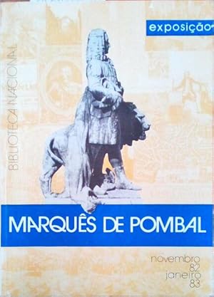 MARQUÊS DE POMBAL, EXPOSIÇÃO.