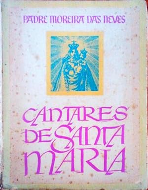 CANTARES DE SANTA MARIA.