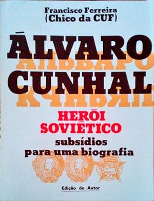 Bild des Verkufers fr LVARO CUNHAL HERI SOVITICO. zum Verkauf von Livraria Castro e Silva