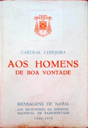 AOS HOMENS DE BOA VONTADE.