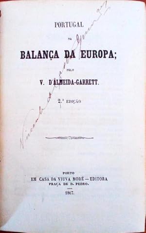 PORTUGAL NA BALANÇA DA EUROPA. [2.ª EDIÇÃO]