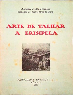 Imagen del vendedor de MEDICINA POPULAR - ARTE DE TALHAR A ERISIPELA. a la venta por Livraria Castro e Silva