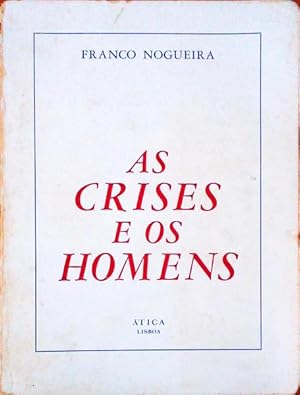 Immagine del venditore per AS CRISES E OS HOMENS. venduto da Livraria Castro e Silva