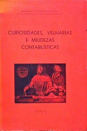 CURIOSIDADES, VELHARIAS E MIUDEZAS CONTABILÍSTICAS.