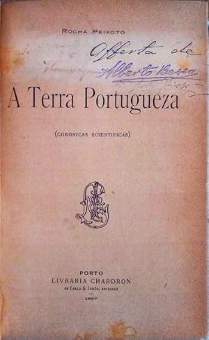 Bild des Verkufers fr A TERRA PORTUGUEZA, CHRONICAS SCIENTIFICAS. zum Verkauf von Livraria Castro e Silva