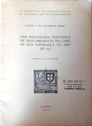 UMA MALOGRADA TENTATIVA DE DESCOBRIMENTO NO CABO DE BOA ESPERANÇA NO ANO DE 1648.