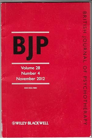 Seller image for British Journal of Psychotherapy | Vol 28 no 4 November 2012 | Introduction to A B Ferrari, Outcome Measurement in Psychotherapy, Cathy Unwin appreciation & more. for sale by *bibliosophy*