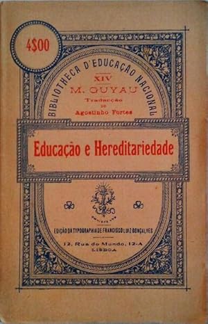 Bild des Verkufers fr EDUCAO E HEREDITARIEDADE. zum Verkauf von Livraria Castro e Silva