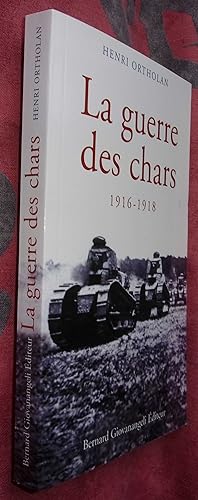 Image du vendeur pour La guerre des chars 1916-1918 mis en vente par Bonnaud Claude