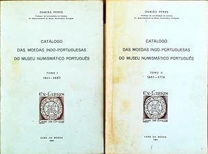 CATÁLOGO DAS MOEDAS INDO-PORTUGUESAS DO MUSEU NUMISMÁTICO PORTUGUÊS [I, II].