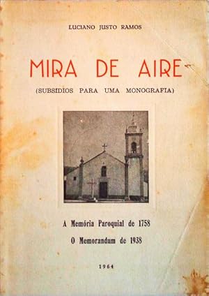 MIRA DE AIRE (SUBSÍDIOS PARA UMA MONOGRAFIA).
