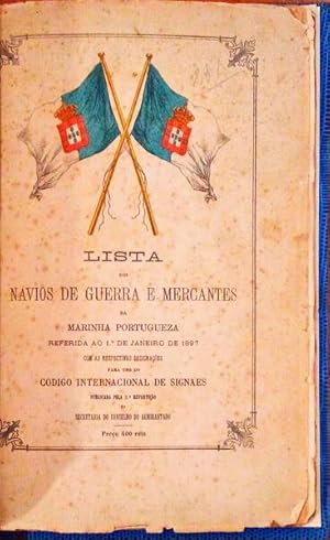 LISTA DOS NAVIOS DE GUERRA E MERCANTES DA MARINHA PORTUGUESA.