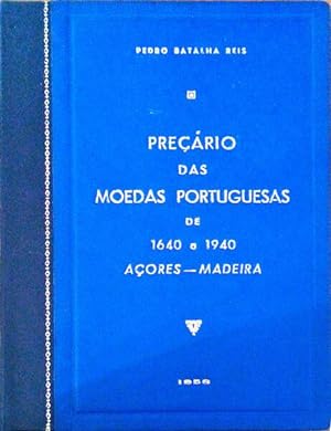 Imagen del vendedor de PRERIO DAS MOEDAS PORTUGUESAS DE 1640 A 1940. Aores - Madeira. a la venta por Livraria Castro e Silva