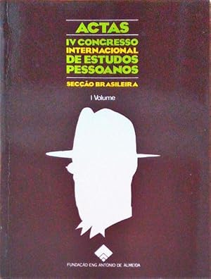 IV CONGRESSO INTERNACIONAL DE ESTUDOS PESSOANOS.