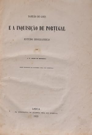 DAMIÃO DE GOES E A INQUISIÇÃO EM PORTUGAL.