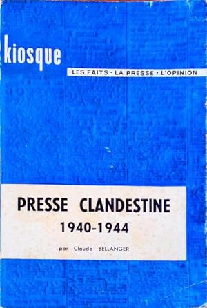 Image du vendeur pour PRESSE CLANDESTINE. (1940 - 1944). mis en vente par Livraria Castro e Silva