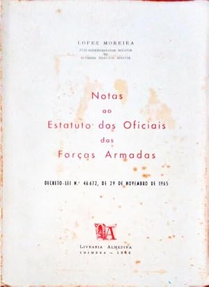 NOTAS AO ESTATUTO DOS OFICIAIS DAS FORÇAS ARMADAS.