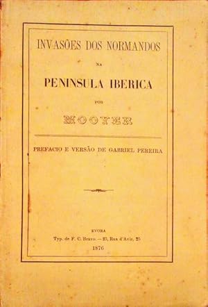 INVASÕES DOS NORMANDOS NA PENINSULA IBERICA.