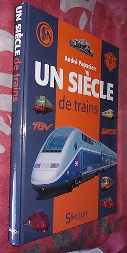 Bild des Verkufers fr Un sicle de trains zum Verkauf von Bonnaud Claude