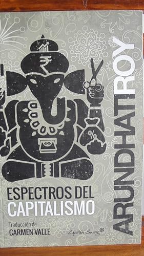 Seller image for ESPECTROS DEL CAPITALISMO for sale by LIBRERA ROBESPIERRE