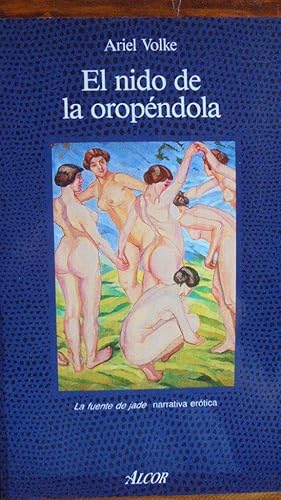 Bild des Verkufers fr EL NIDO DE LA OROPNDOLA zum Verkauf von LIBRERA ROBESPIERRE