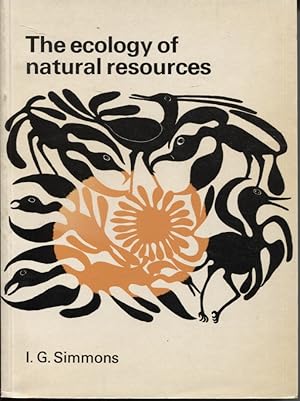 Seller image for THE ECOLOGY OF NATURAL RESOURCES for sale by Dromanabooks