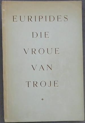 Seller image for Die Vroue Van Troje for sale by Chapter 1