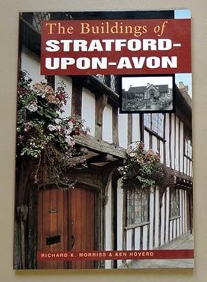 The Buildings of Stratford-upon-Avon