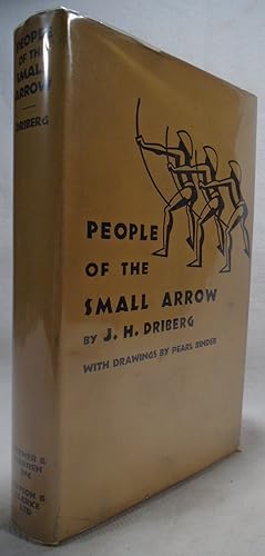 Image du vendeur pour People of the Small Arrow mis en vente par Babylon Revisited Rare Books