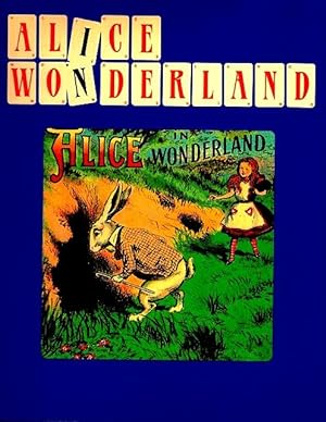 Seller image for Alice in Wonderland for sale by LEFT COAST BOOKS