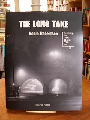 The Long Take or A Way to Lose More Slowly (signiert - signed),
