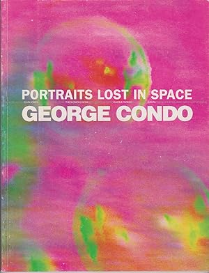 Seller image for George Condo - Portraits Lost in Space for sale by timkcbooks (Member of Booksellers Association)