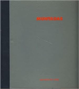Antoni Muntadas : trabajos recientes (catálogo exposición)