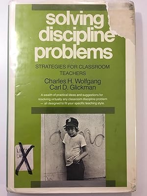 Image du vendeur pour Solving discipline problems: Strategies for classroom teachers mis en vente par WeSavings LLC