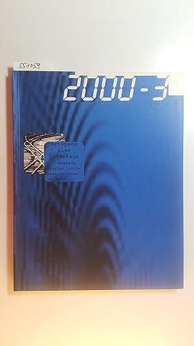 Bild des Verkufers fr 2000 minus 3 : Art Space plus Interface zum Verkauf von Gebrauchtbcherlogistik  H.J. Lauterbach