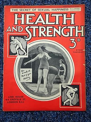 Seller image for Health and Strength. 1932, August 20. including The Secret of Sexual Happiness. for sale by Tony Hutchinson