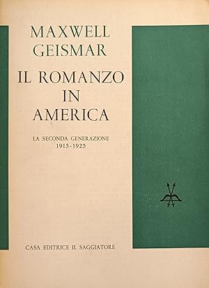 IL ROMANZO IN AMERICA, LA SECONDA GENERAZIONE 1915-1925