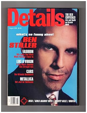 Immagine del venditore per Details Magazine - August 1996. Cover: Ben Stiller; Metallica; Crystal Meth; Jennifer Tilly; Synthetic Shirts; Gay Male Curious About Women; Ultimate Dashboard; Girls Against Boys; Orbital; Defying Gravity; Lionel Richie; John Leguizamo; Tatiana Bolanos; Surfer Girl venduto da Singularity Rare & Fine