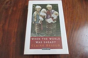 Bild des Verkufers fr When the World Was Steady zum Verkauf von Mungobooks