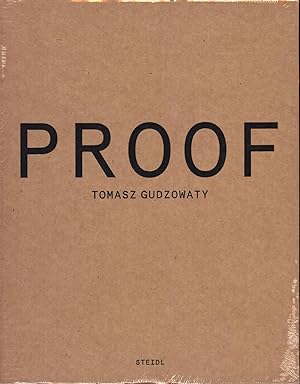 Imagen del vendedor de Tomasz Gudzowaty: Proof a la venta por Back of Beyond Books WH