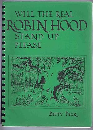 Immagine del venditore per Will the Real Robin Hood Stand Up Please: An Investigation Into the Legend venduto da Lazy Letters Books