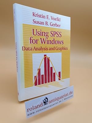 Bild des Verkufers fr Using SPSS for Windows: Data Analysis and Graphics zum Verkauf von Roland Antiquariat UG haftungsbeschrnkt