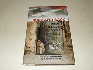 Seller image for Iraq and Back: Inside the War to Win the Peace for sale by Paradise Found Books